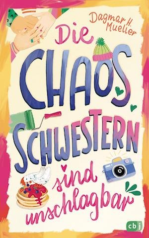 Cover for Dagmar H. Mueller · Die Chaosschwestern Sind Unschlagbar (Book)