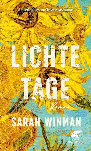 Cover for Sarah Winman · Lichte Tage (Bok) (2024)