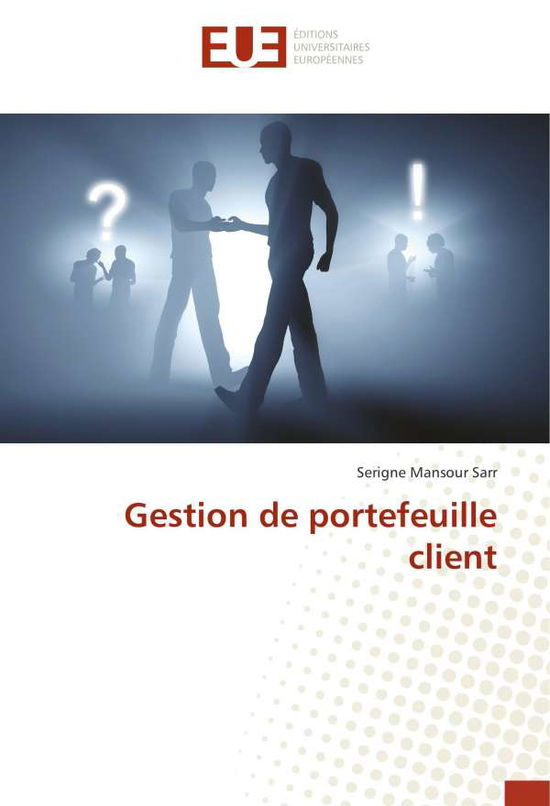 Cover for Sarr · Gestion de portefeuille client (Book)