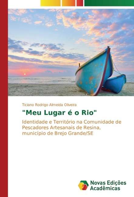 Cover for Oliveira · &quot;Meu Lugar é o Rio&quot; (Buch)