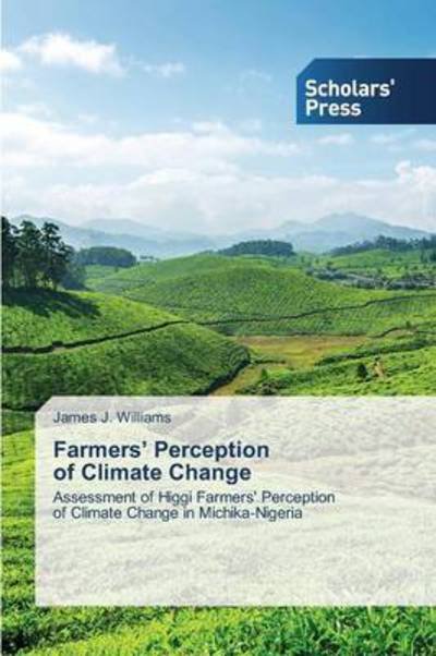Cover for Williams · Farmers' Perception of Climate (Bog) (2015)