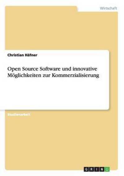 Cover for Häfner · Open Source Software und innovat (Book) [German edition] (2013)