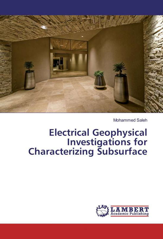 Cover for Saleh · Electrical Geophysical Investigat (Bok)