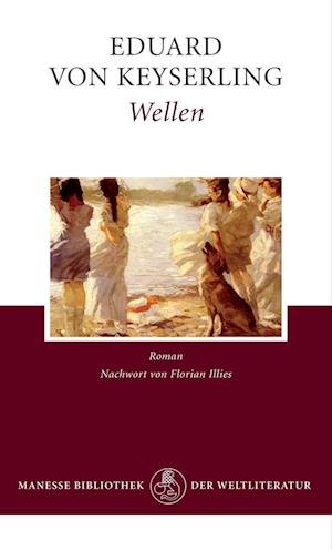 Cover for Eduard Von Keyserling · Wellen (Bok)