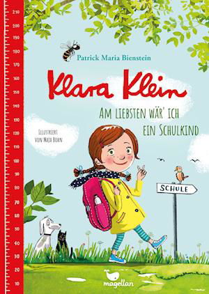 Cover for Patrick Maria Bienstein · Klara Klein - Am liebsten wär' ich ein Schulkind (Hardcover Book) (2022)