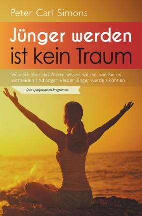 Cover for Simons · Jünger werden ist kein Traum (Book)