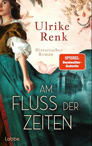 Cover for Ulrike Renk · Am Fluss der Zeiten (Book) (2024)