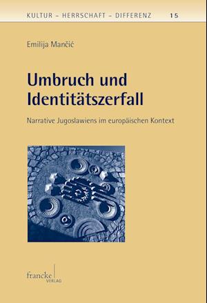 Cover for Emilija Mancic · Umbruch und Identitätszerfall (Paperback Book) (2012)