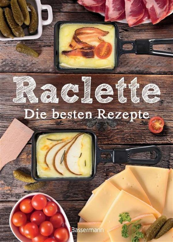 Cover for Mira · Raclette - Die besten Rezepte (Book)