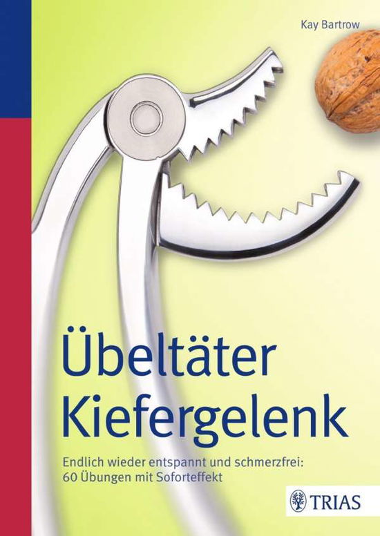 Cover for Bartrow · Übeltäter Kiefergelenk (Book)