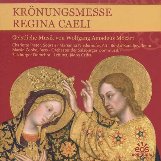 Cover for W. A. Mozart · Kroenungsmesse-regina Cae (CD) (2014)