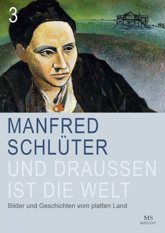 Cover for Schlüter · Und draußen ist die Welt (Band (Book)