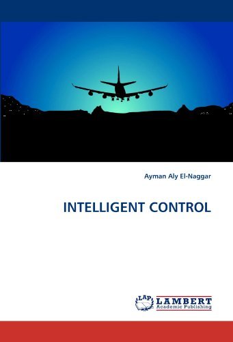 Cover for Ayman Aly El-naggar · Intelligent Control (Pocketbok) (2010)