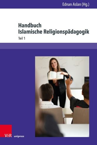 Cover for Ednan Aslan · Handbuch Islamische Religionspadagogik (Hardcover bog) (2021)