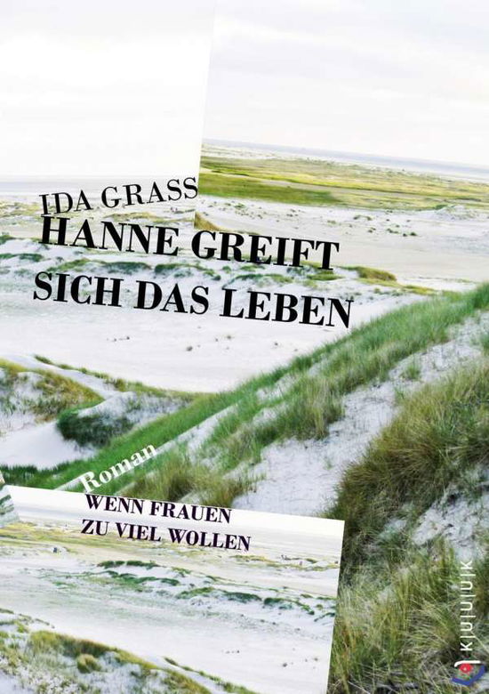 Hanne greift sich das Leben - Grass - Books -  - 9783939832669 - 