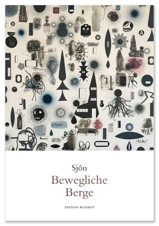 Cover for Sjón · Bewegliche Berge (Buch)