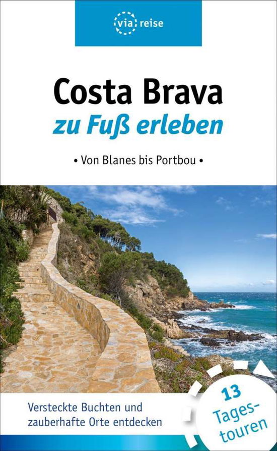 Cover for Wiebrecht · Costa Brava zu Fuß erleben (Book)