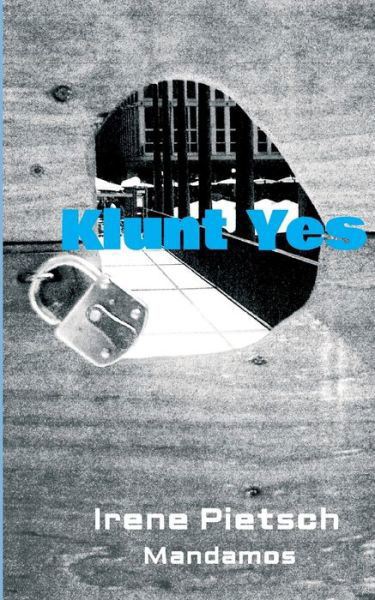 Cover for Pietsch · Klunt Yes (Book) (2020)