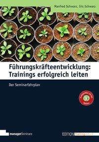 Cover for Schwarz · Führungskräfteentwicklung: Trai (Buch)
