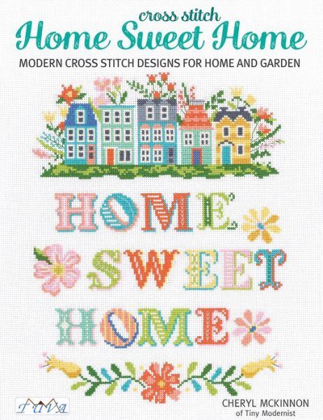 Cover for Cheryl Mckinnon · Cross Stitch Home Sweet Home (Paperback Book) (2023)