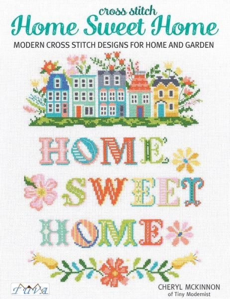 Cover for Cheryl Mckinnon · Cross Stitch Home Sweet Home (Paperback Book) (2023)