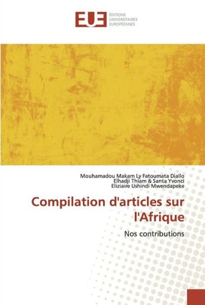 Cover for Diallo · Compilation d'articles sur l'Afr (Book) (2020)