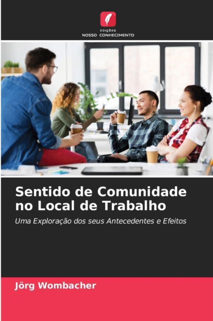 Cover for Joerg Wombacher · Sentido de Comunidade no Local de Trabalho (Paperback Book) (2021)