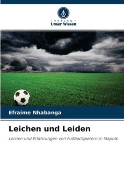 Cover for Efraime Nhabanga · Leichen und Leiden (Pocketbok) (2021)