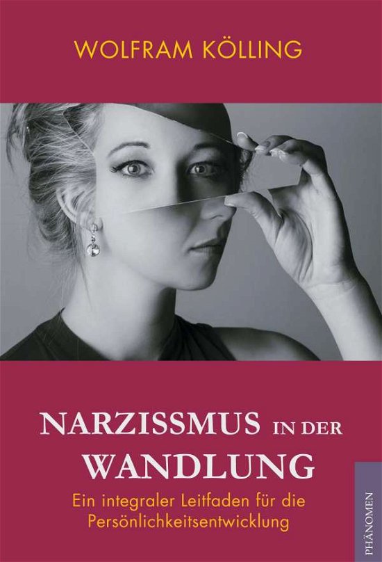 Cover for Wolfram · Narzissmus in der Wandlung (Book)