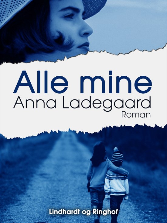 Cover for Anna Ladegaard · Alle mine (Sewn Spine Book) [1er édition] (2017)