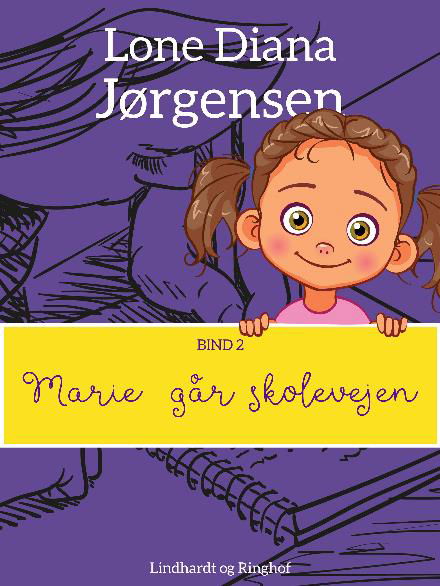 Cover for Lone Diana Jørgensen · Marie på stenbroen: Marie går skolevejen (Heftet bok) [1. utgave] (2018)