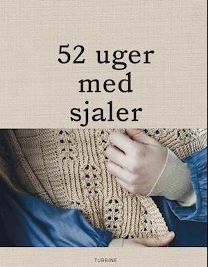 Cover for 52 uger med sjaler (Hardcover bog) [1. udgave] (2022)
