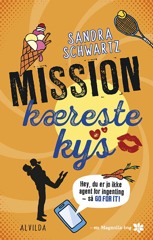 Cover for Sandra Schwartz · Mission kærestekys (3) (Innbunden bok) [1. utgave] (2018)