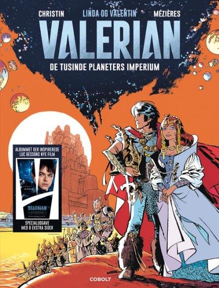 Cover for Pierre Christin og Jean-Claude Mézières · Linda og Valentin – VALERIAN: De tusinde planeters imperium (Indbundet Bog) [1. udgave] (2017)
