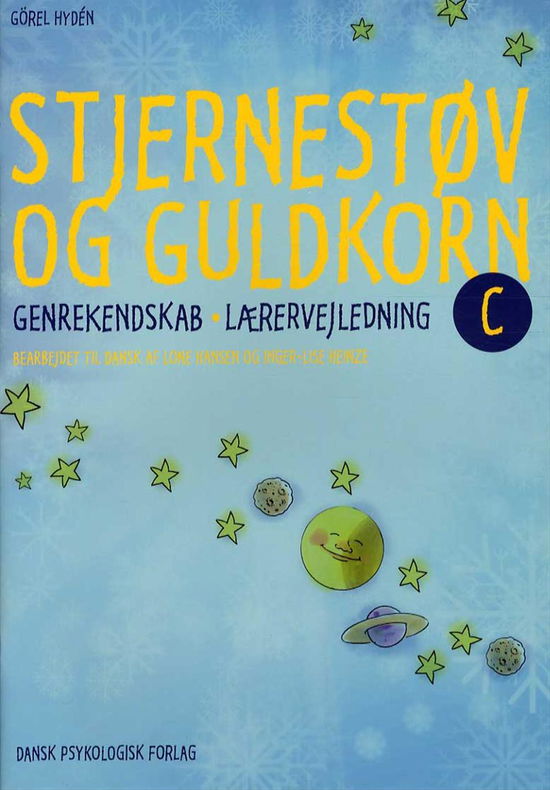 Cover for Görel Hydén · Stjernestøv og guldkorn C - lærervejledning (Sewn Spine Book) [1e uitgave] (2014)