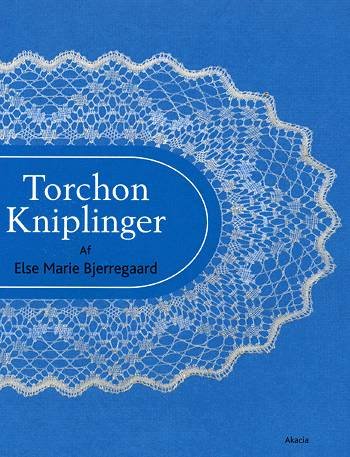 Cover for Else Marie Bjerregaard · Torchon kniplinger (Sewn Spine Book) [1º edição] (2004)