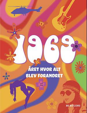 Cover for Bo Østlund · 1969 (Hardcover Book) [1. Painos] (2019)