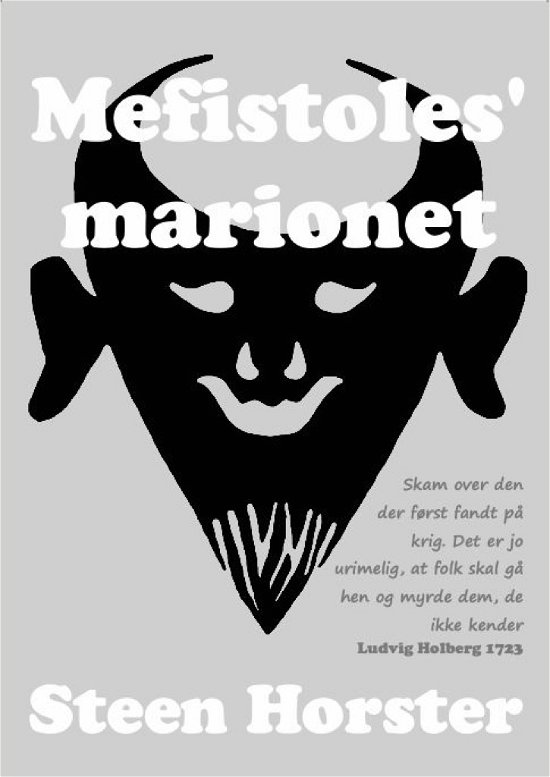 Cover for Steen Horster · Mefistoles' marionet (Sewn Spine Book) [1st edition] (2020)