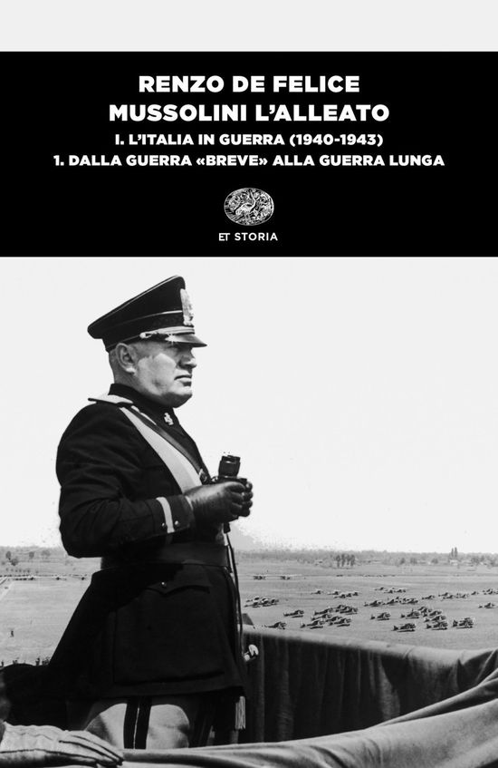 Cover for Renzo De Felice · Mussolini L'alleato #1/1 (Book)