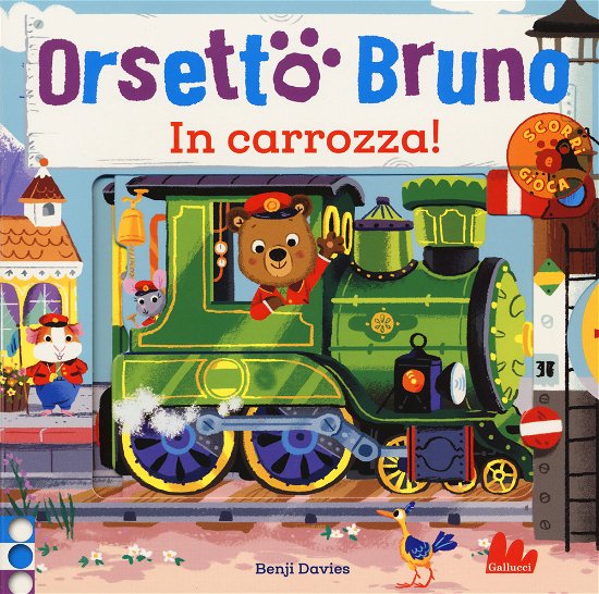 Cover for Benji Davies · Orsetto Bruno. In Carrozza! Ediz. A Colori (Bog)