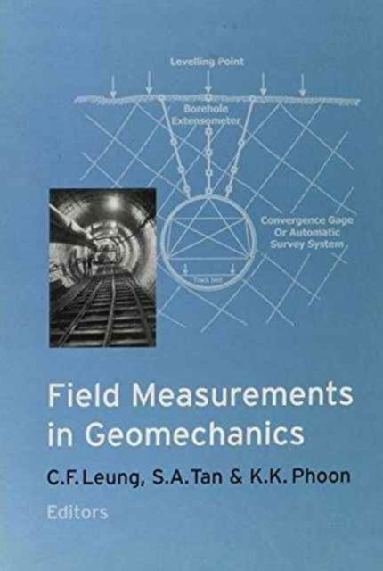 Cover for C.F. Leung · Field Measurements in Geomechanics: Proceedings of the 5th international symposium FMGM99, Singapore, 1-3 December 1999 (Hardcover Book) (1999)