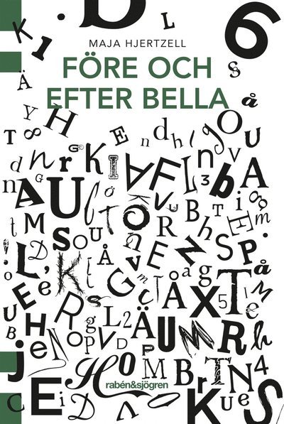 Cover for Maja Hjertzell · Före och efter Bella (ePUB) (2019)
