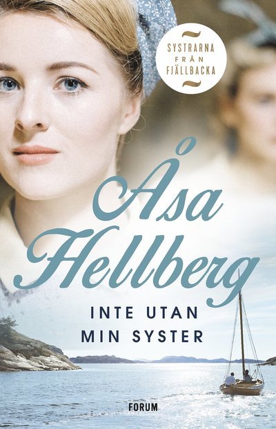 Cover for Åsa Hellberg · Inte utan min syster (Gebundesens Buch) (2022)
