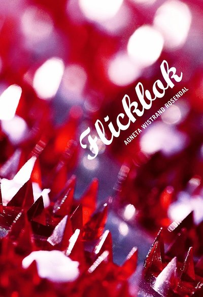 Cover for Agneta Wistrand Rosendal · Flickbok (Hardcover Book) (2010)