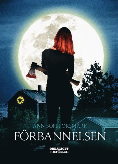 Cover for Ann-Sofi Forsmark · Förbannelsen (Hardcover Book) (2020)