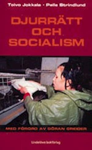 Cover for Toivo Jokkala · Djurrätt och socialism (Pocketbok) (2003)