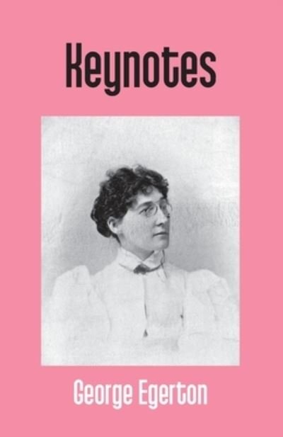 Cover for George Egerton · Keynotes (Pocketbok) (2017)