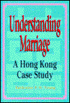 Cover for Katherine Young · Understanding Marriage - A Hong Kong Case Study (Taschenbuch) (1995)