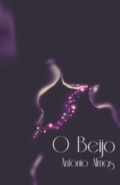 Cover for Antonio Almas · O beijo (Paperback Book) (2017)