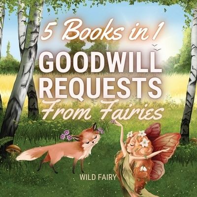 Cover for Wild Fairy · Goodwill Requests From Fairies (Taschenbuch) (2021)